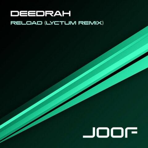 Reload - Lyctum Remix