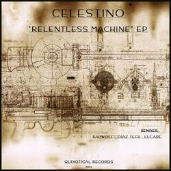 Relentless Machine