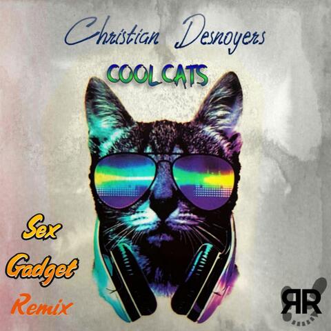Cool Cats (Sexgadget Remix)