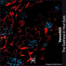 The Sadness in Your Eyes