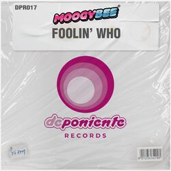 Foolin' Who