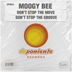 Don't Stop the Groove, Don't Stop the Move