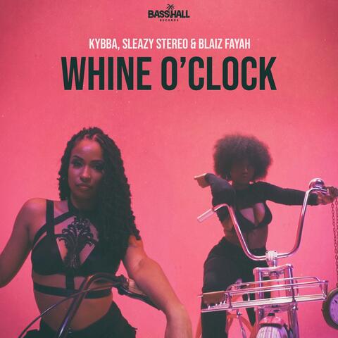 Whine O'clock