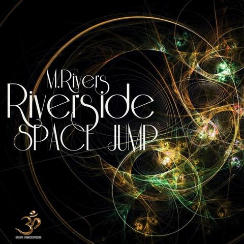 Riverside Space Jump - Single