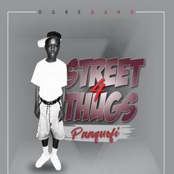 Street 4 Thugs