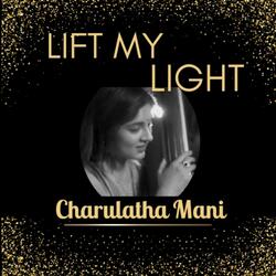 Lift My Light