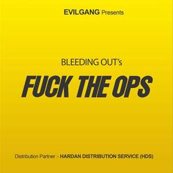 Fuck the Ops