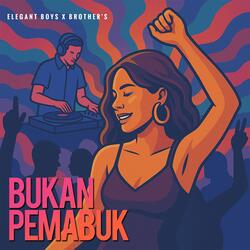 Bukan Pemabuk