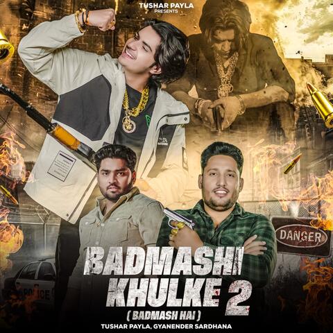Badmashi Khulke 2 - Badmash Hai