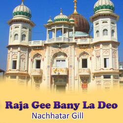 Raja Gee Bany La Deo