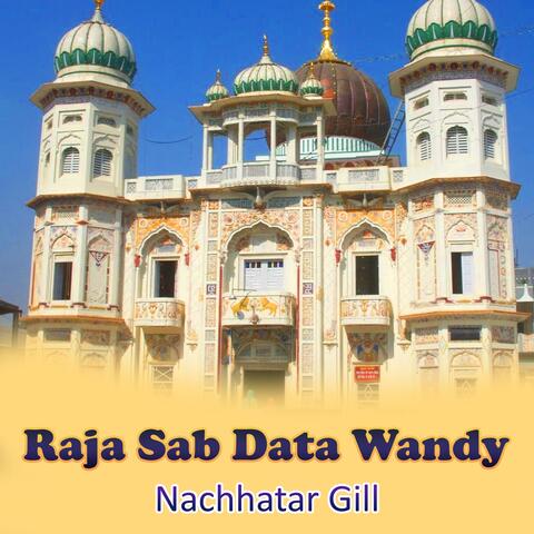 Raja Sab Data Wandy