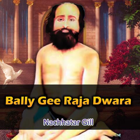 Bally Gee Raja Dwara
