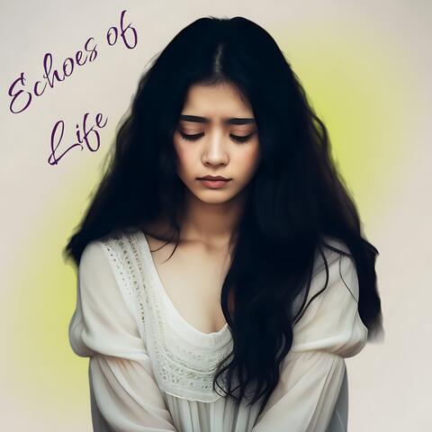 Echoes of Life
