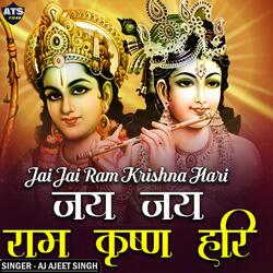 Jai Jai Ram Krishna Hari
