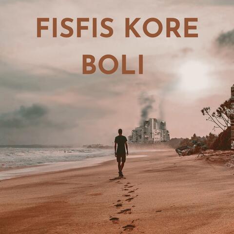 Fisfis Kore Boli