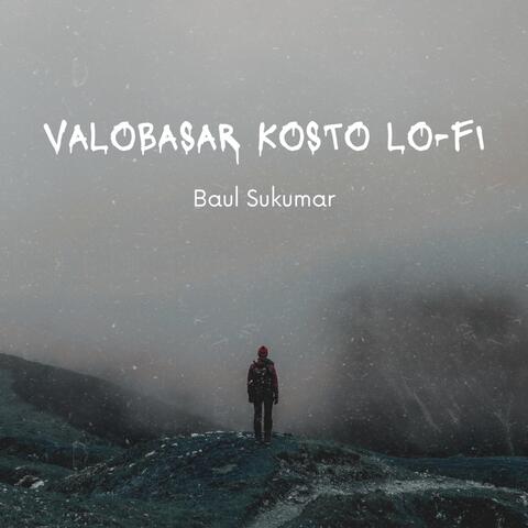 Valobasar Kosto Lo-Fi