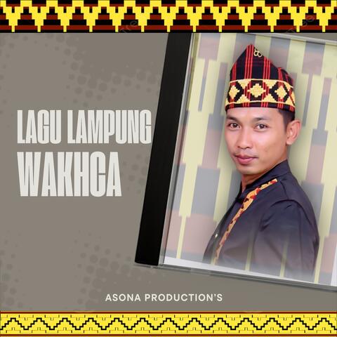 Lagu Lampung Wakhca