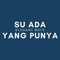 Su Ada Yang Punya