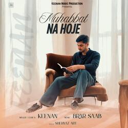 Muhabbat Na Hoje