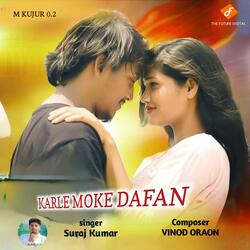 Karle Moke Dafan