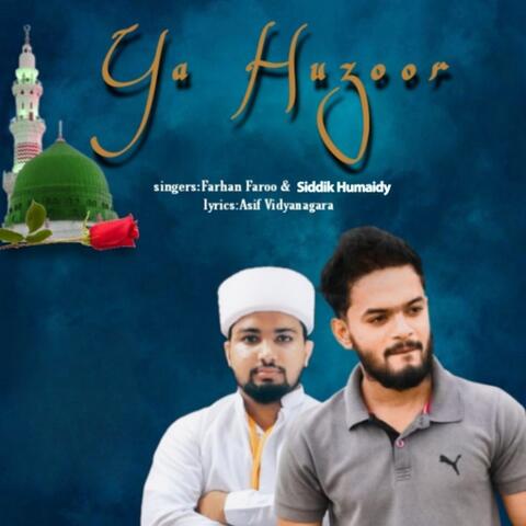 Ya Huzoor
