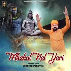 Mahakal Nal Yari