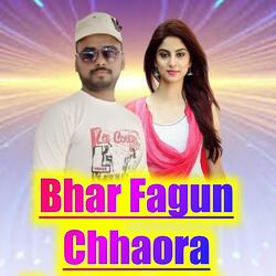 Bhar Fagun Chhaora