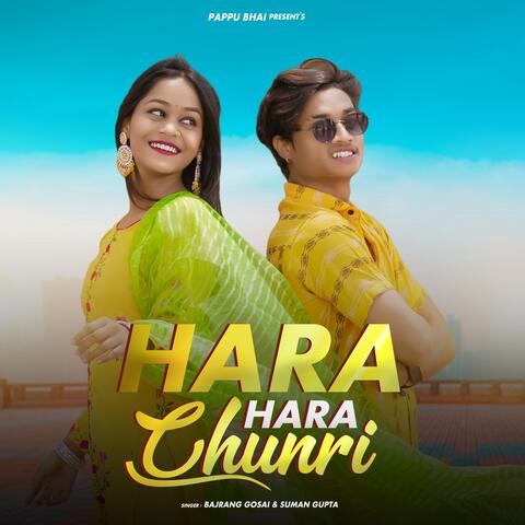 Hara Hara Chunri