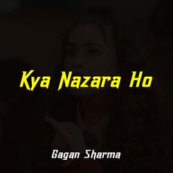 Kya Nazara Ho