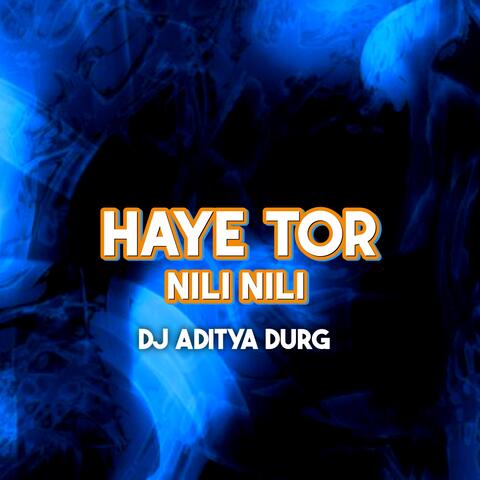 Haye Tor Nili Nili