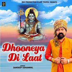Dhooneya Di Laat