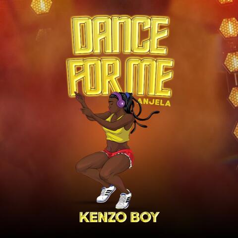 Dance for Me