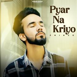 Pyar Na Kriyo