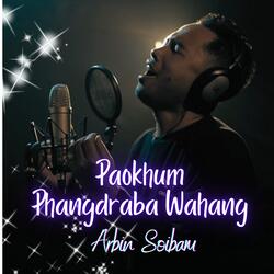 Paokhum Phangdraba Wahang