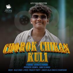Chorok Chikan Kuli