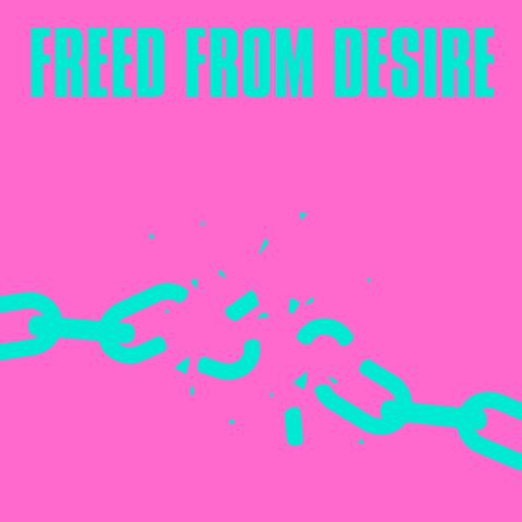 Freed From Desire  (Jen Payne & CAMPS Remix)
