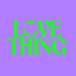 Love Thing