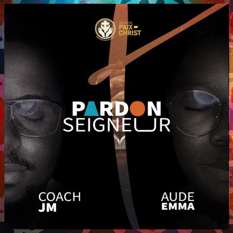 Pardon seigneur