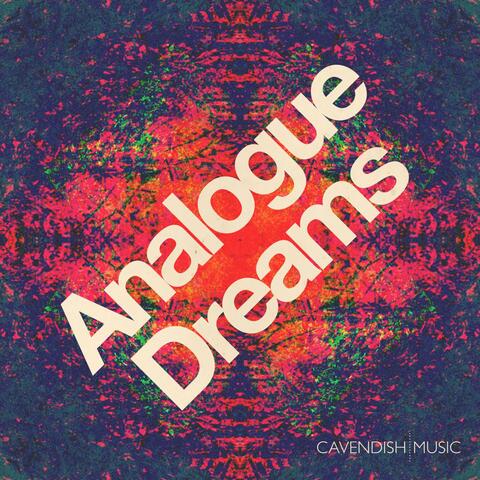 Analogue Dreams
