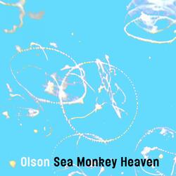 Sea Monkey Heaven