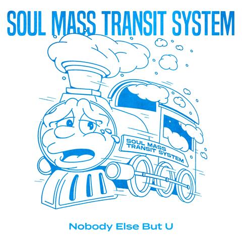 Nobody Else But U
