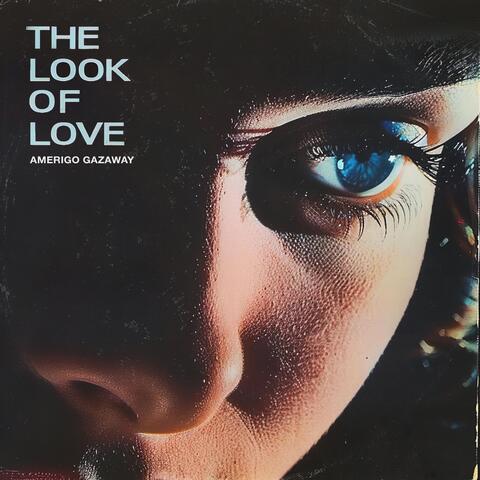 The Look of Love