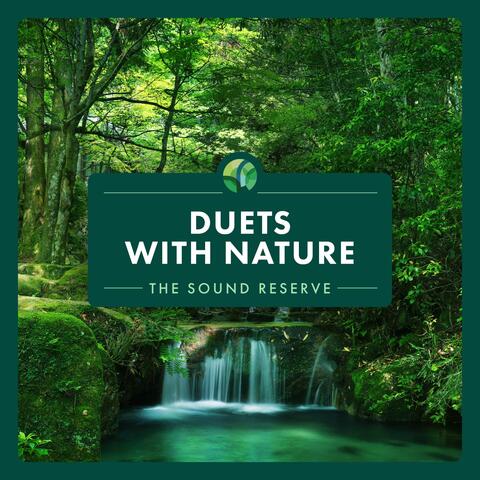 Duets with Nature