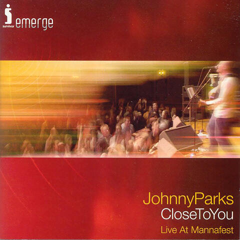 Close to You: Live at Mannafest