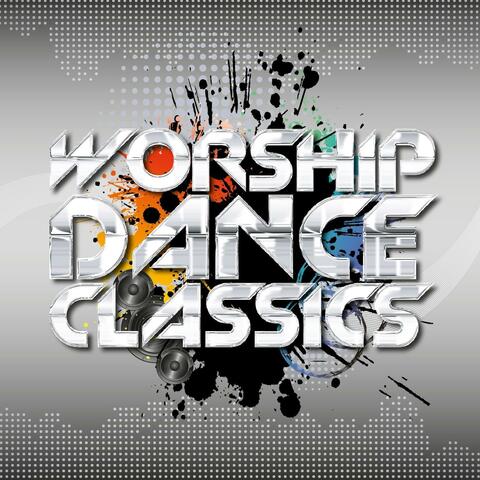 Worship Dance Classics
