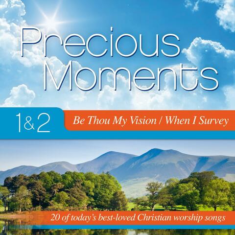 Precious Moments 1 & 2