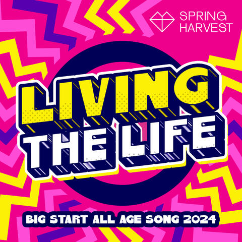 Living the Life (Big Start 2024 Theme Song)