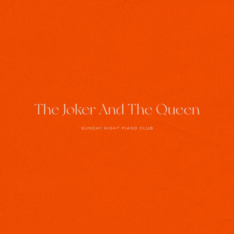 The Joker and the Queen