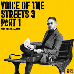 Voice of the Streets, Pt. 1
