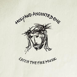 Holy and Anointed One
